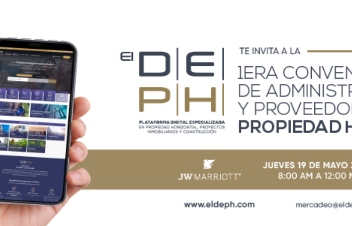 1ERA CONVENCIÓN DE NEGOCIOS ENTRE ADMINISTRADORES Y PROVEEDORES DE PROPIEDAD HORIZONTAL