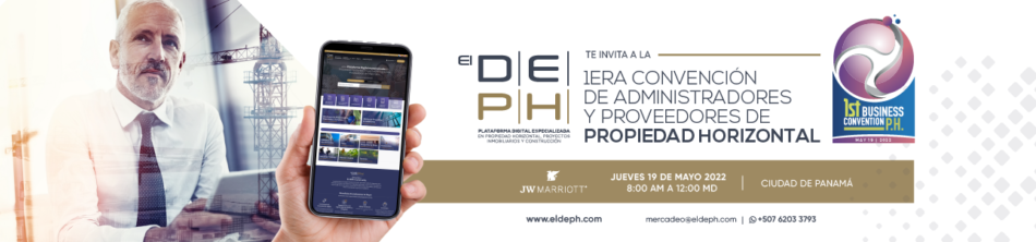 1ERA CONVENCIÓN DE NEGOCIOS ENTRE ADMINISTRADORES Y PROVEEDORES DE PROPIEDAD HORIZONTAL