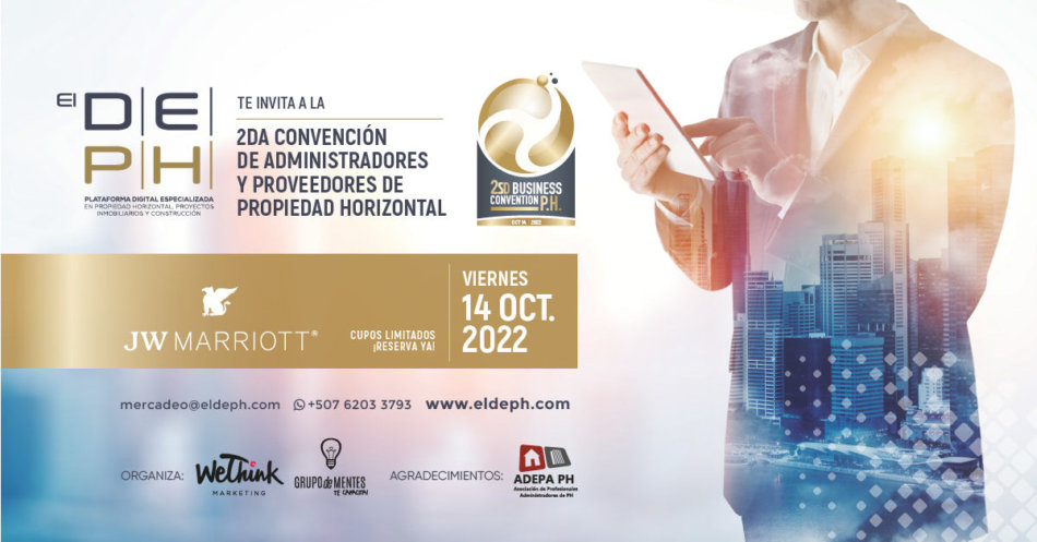 2DA CONVENCIÓN DE NEGOCIOS ENTRE ADMINISTRADORES Y PROVEEDORES DE PROPIEDAD HORIZONTAL.