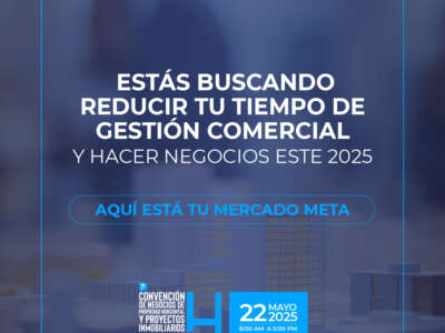 7ª. Convención anual de Negocios entre P.H.s, Promotores y Desarrolladores de Proyectos Inmobiliarios, Ingenieros, Arquitectos y Proveedores de Materiales, Productos y Servicios en Panamá.