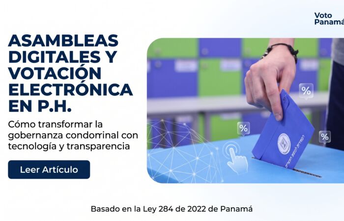 Asambleas Digitales y Votación Electrónica en PH: Cómo Voto Panamá Transforma la Toma de Decisiones